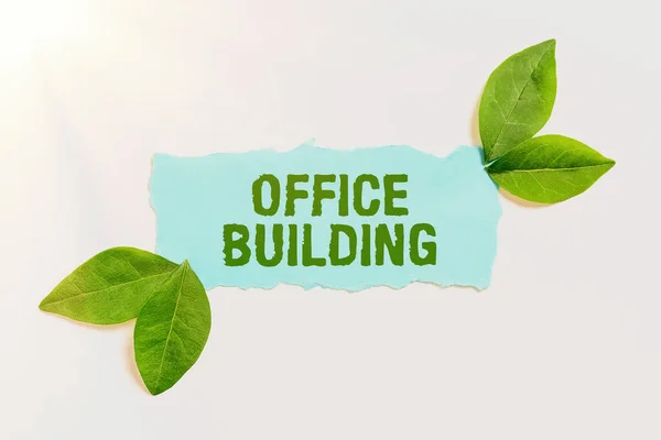 Writing Displaying Text Office Buildingcommercial Buildings Used Commercial Purposes Conceptual — Stock Photo, Image