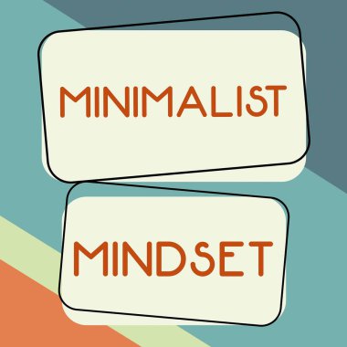 Minimalist Mindsett 'i sunan metin başlığı Clutter olmadan hayatın neler sunabileceğinin daha farkında ol, İş Konsepti Clutter olmadan hayatın neler sunabileceğinin daha farkında ol