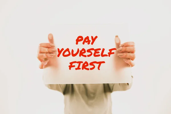 Handschrifttekst Pay Yourself First Business Concept Sparen Voor Toekomst Een — Stockfoto