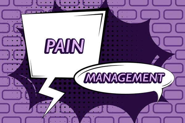 Text Sign Showing Pain Managementa Branch Medicine Employing Interdisciplinary Approach — Stock Photo, Image