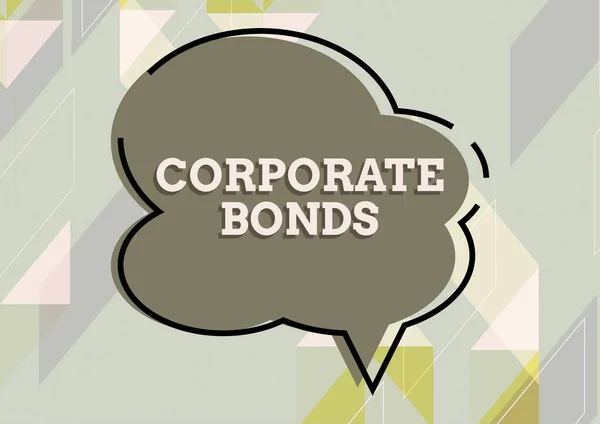 Segno Testo Che Mostra Corporate Bondscorporation Raccogliere Finanziamenti Vari Motivi — Foto Stock