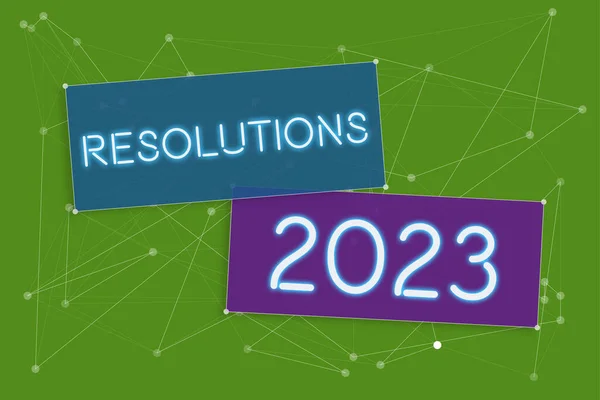 Sign displaying Resolutions 2023list of things wishes to be fully done in next year, Business showcase list of things wishes to be fully done in next year
