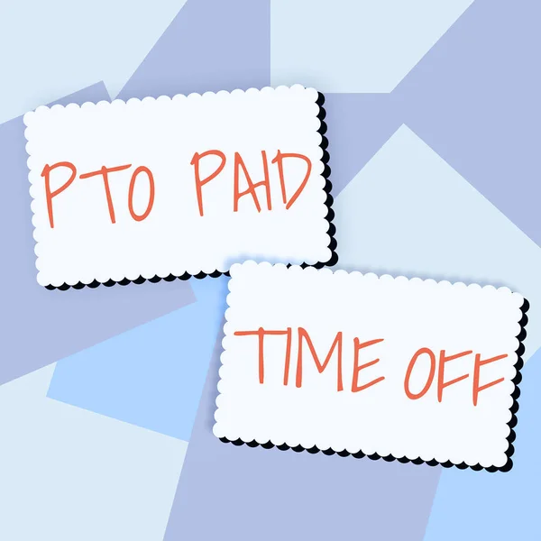 Testo Scritto Mano Pto Paid Time Offdatore Lavoro Concede Risarcimento — Foto Stock
