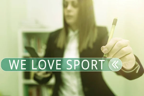 Sinal Escrita Mão Nós Amamos Esporte Conceito Significado Para Gostar — Fotografia de Stock