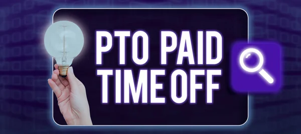 Testo Didascalia Che Presenta Pto Paid Time Offdatore Lavoro Concede — Foto Stock