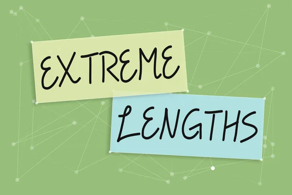 Text Sign Showing Extreme Lengthsmake Great Extreme Effort Something Better — Stock Photo, Image