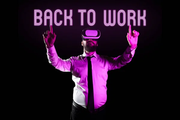 Konzeptionelle Bildunterschrift Back Work Business Approach Rückkehr Zur Arbeitsroutine Ende — Stockfoto