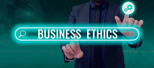 Sign displaying Business EthicsMoral principles that guide the way a business behaves, Business idea Moral principles that guide the way a business behaves