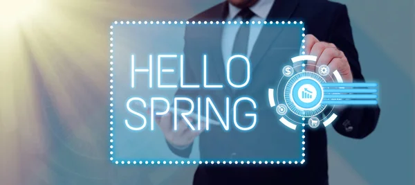 Podpis Konceptualny Hello Spring Business Concept Powitanie Sezonu Zimie Kwitnienie — Zdjęcie stockowe