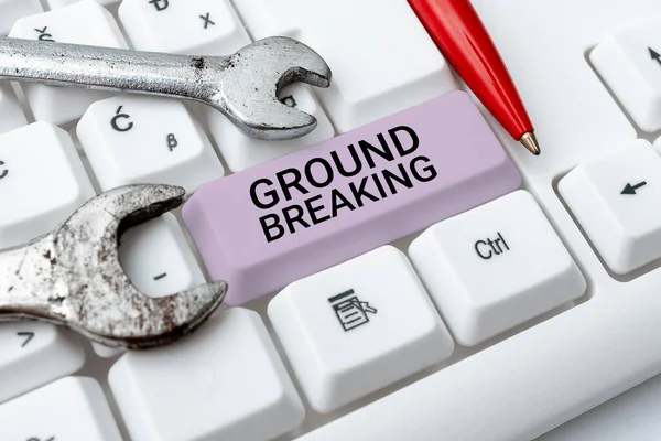 Sign Displaying Ground Breakingvery New Big Change Other Things Its — Stock Photo, Image
