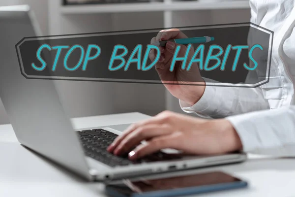 Tekenen Weergeven Stop Bad Habitsasking Iemand Stoppen Met Het Doen — Stockfoto