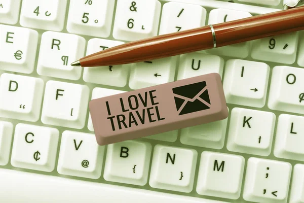 Text Ukazující Love Travel Business Approach Být Fanouškem Cestování Výlety — Stock fotografie