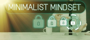 Minimalist Zihniyeti gösteren tabela Dağınıklık olmadan hayatın neler sunabileceğinin farkında ol İş yaklaşımı Dağınıklık olmadan hayatın neler sunabileceğinin daha farkında ol