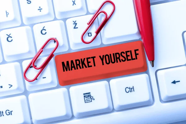 Handschreibschild Market Yourfmaking Yourself Any Kind Task Project Life Konzeptfoto — Stockfoto