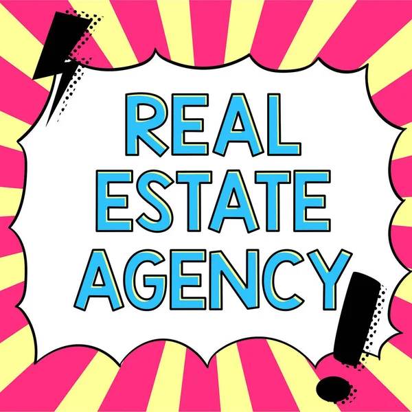 Inspiration showing sign Real Estate AgencyBusiness Entity Arrange Sell Rent Lease Manage Properties, Business approach Business Entity Arrange Sell Rent Lease Manage Properties
