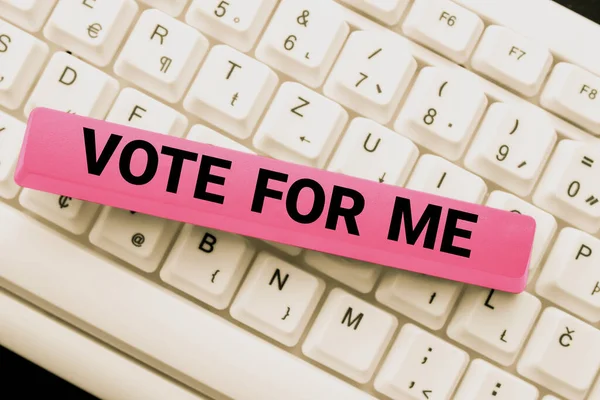 概念的なキャプション投票私のために ビジネスショーケース選挙で政府の地位のためのキャンペーン — ストック写真