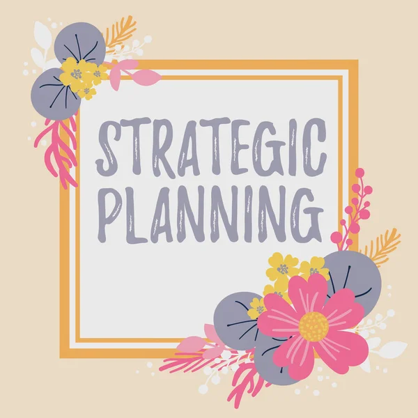 Text Bildtext Som Presenterar Strategisk Planeringorganisatorisk Ledning Verksamhet Prioriteringar Ord — Stockfoto