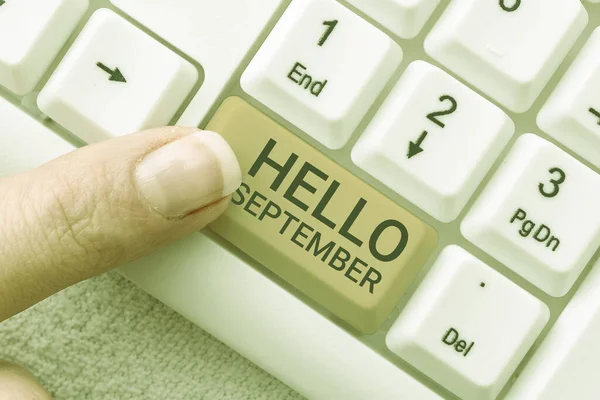 Letrero Escritura Mano Hola Septiembre Deseando Ansiosamente Una Cálida Bienvenida —  Fotos de Stock