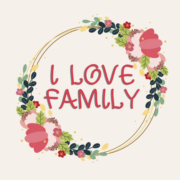 Tekst Die Inspiratie Toont Love Family Internet Concept Goede Gevoelens — Stockfoto