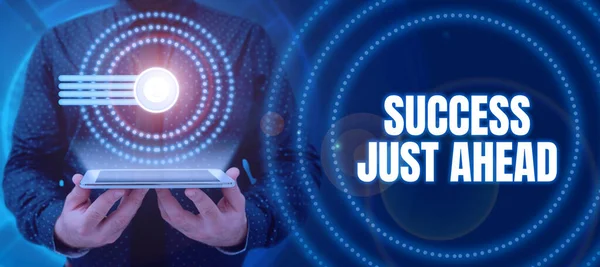 Writing displaying text Success Just Ahead- a Process not an Event Envisioned Positive End Result, Business approach a Process not an Event Envisioned Positive End Result