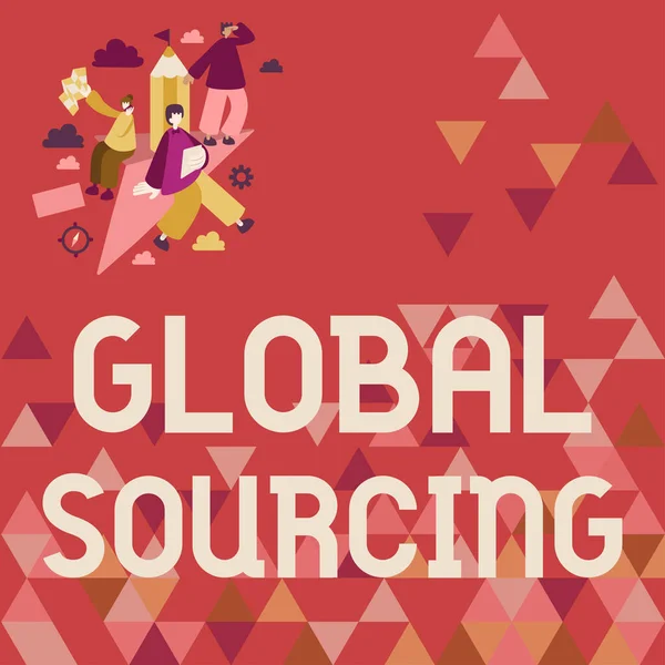 Sinal Texto Mostrando Prática Global Sourcingpractice Sourcing Mercado Global Bens — Fotografia de Stock