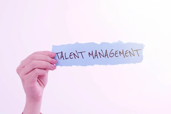 Handschriftliches Zeichen Talent Managementerwerb Von Einstellungen Und Bindung Talentierter Mitarbeiter — Stockfoto