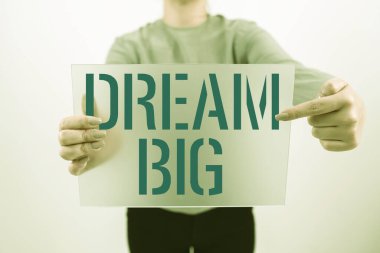 Ulaşmak istediğiniz yüksek değerli bir şeyi düşünmek için Büyük İş Rüyası 'nı gösteren metin işareti