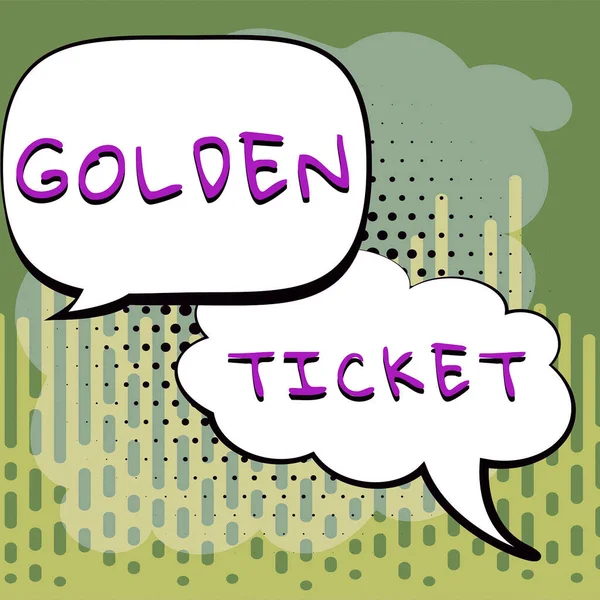 Sign displaying Golden Ticket, Business idea Rain Check Access VIP Passport Box Office Seat Event