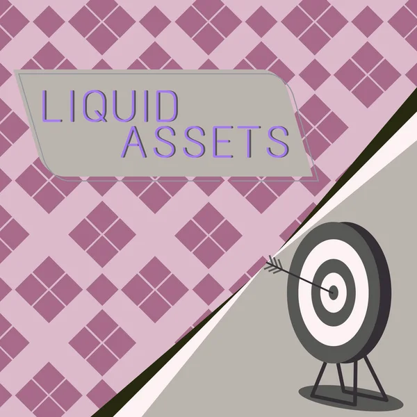 Firma Visualizzazione Attività Liquide Word Cash Saldi Bancari Liquidità Mercato — Foto Stock