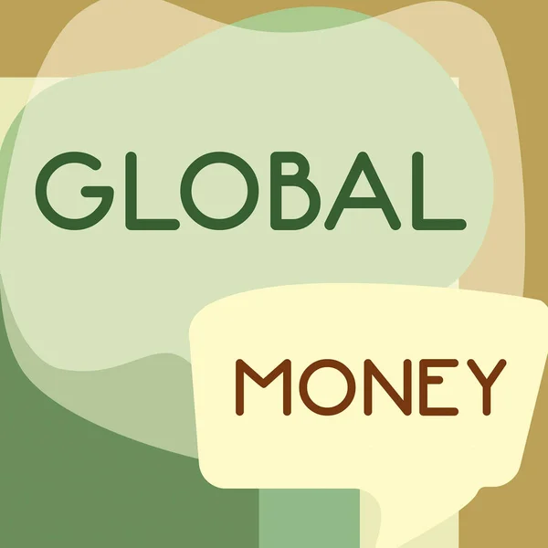 Schreiben Von Textanzeigen Globales Geld Geschäftsidee Internationales Finanzwesen Weltwährung Global — Stockfoto