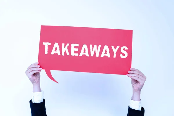 Sign Displaying Takeaways Word Written Act Instance Giving Something You — Stock Photo, Image