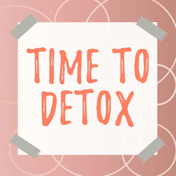 Tekst Die Inspiratie Tijd Detox Woord Geschreven Moment Voor Dieet — Stockfoto