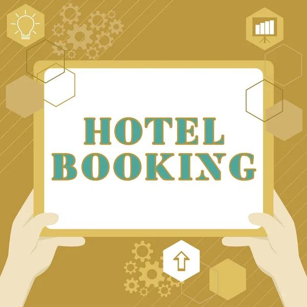 Handschriftliches Zeichen Hotelbuchung Geschäftsidee Online Reservierung Präsidentensuite Luxe Hospitality — Stockfoto