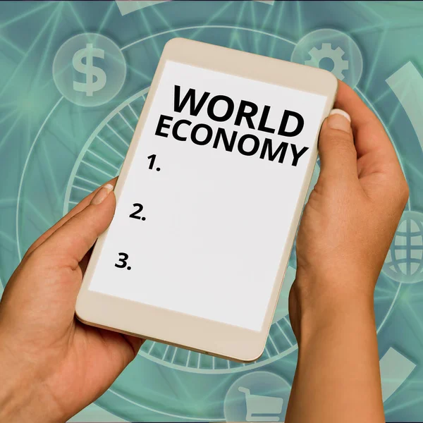 Testo Che Mostra Ispirazione Economia Mondiale Parola Scritto Global Worldwide — Foto Stock