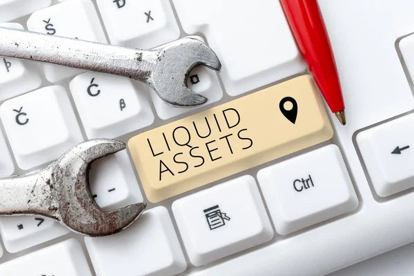 Segnale Scrittura Mano Liquid Assets Concetto Significato Contanti Saldi Bancari — Foto Stock