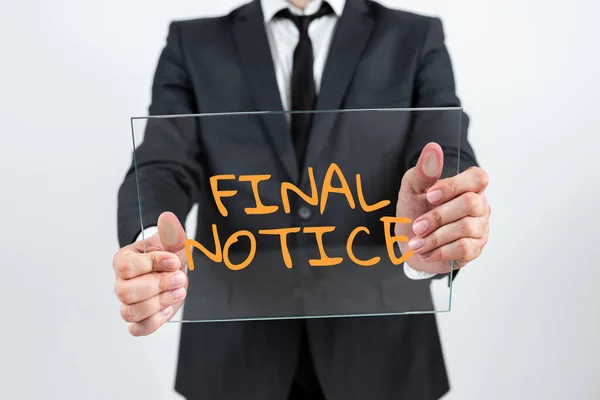 Inspiratie Met Teken Final Notice Internet Concept Formele Verklaring Waarschuwing — Stockfoto