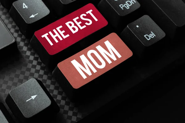 Letrero Que Muestra Mejor Mamá Idea Negocios Apreciación Por Los — Foto de Stock