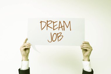 Kavramsal başlık Dream Job, maaşla ödenen ve size mutluluk veren bir eylem için kelime.