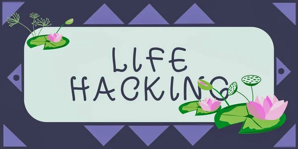 Inspirace Ukazující Znamení Life Hacking Slovo Napsané Jednoduchých Chytrých Technik — Stock fotografie
