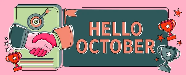 Didascalia Concettuale Hello October Business Idea Greeting Used Welcome 10Th — Foto Stock