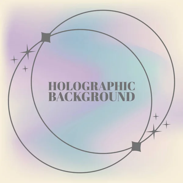 Holographischer Hintergrund Vektoren Design Hologramm Hintergrund — Stockvektor