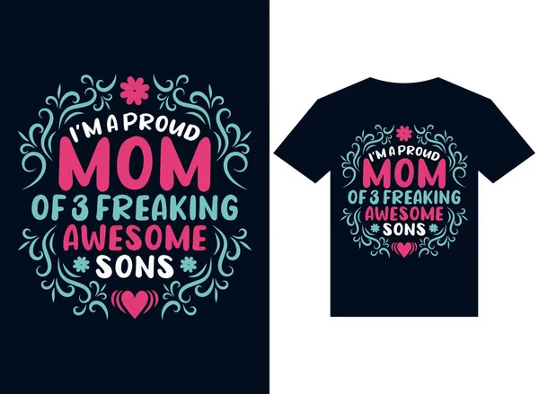Sou Uma Mãe Orgulhosa Assustador Filho Shirt Design Tipografia Vetorial — Vetor de Stock