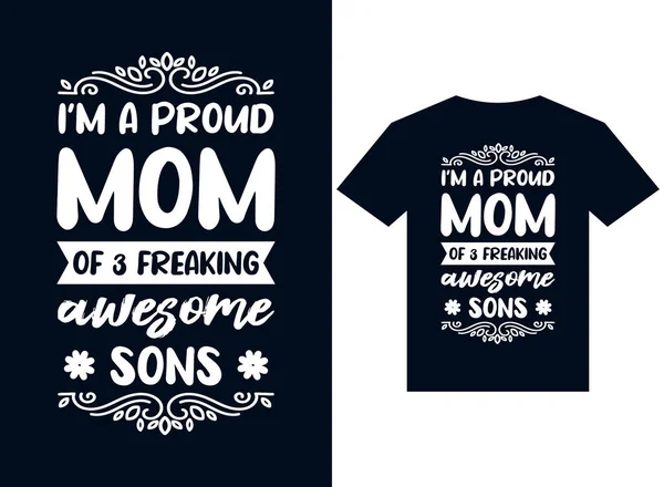 私は誇りに思っているお母さんは素晴らしい息子のTシャツのデザインタイポグラフィベクトルイラストファイルの印刷準備ができて — ストックベクタ