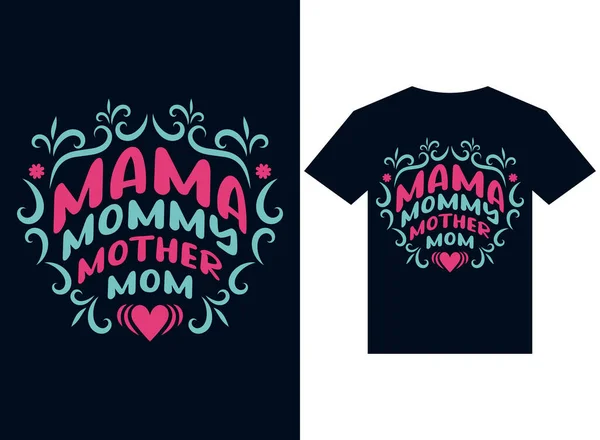 Maman Maman Maman Shirt Design Typographie Vectoriel Fichiers Illustration Pour — Image vectorielle