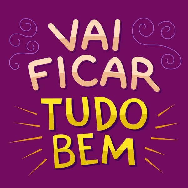 Illustrazione Colorata Positiva Portoghese Brasiliano Traduzione Andrà Tutto Bene — Vettoriale Stock