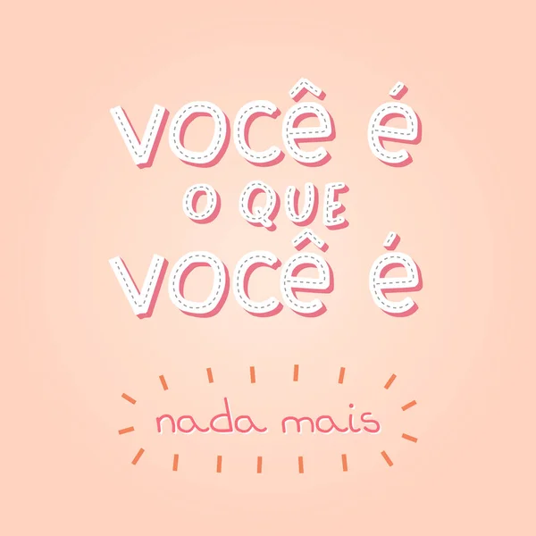 Färgglad Söt Fras Brasiliansk Portugisiska Översättning Vad Inget Mer — Stock vektor