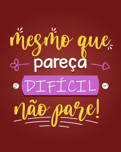 Brazilian Portuguese Encouraging Colorful Lettering Poster Translation Even Seems Difficult — Wektor stockowy