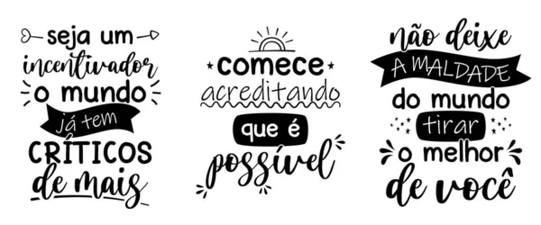 Tři Motivační Písmena Brazilsky Portugalsky Překlad Být Roztleskávačka Svět Příliš — Stockový vektor