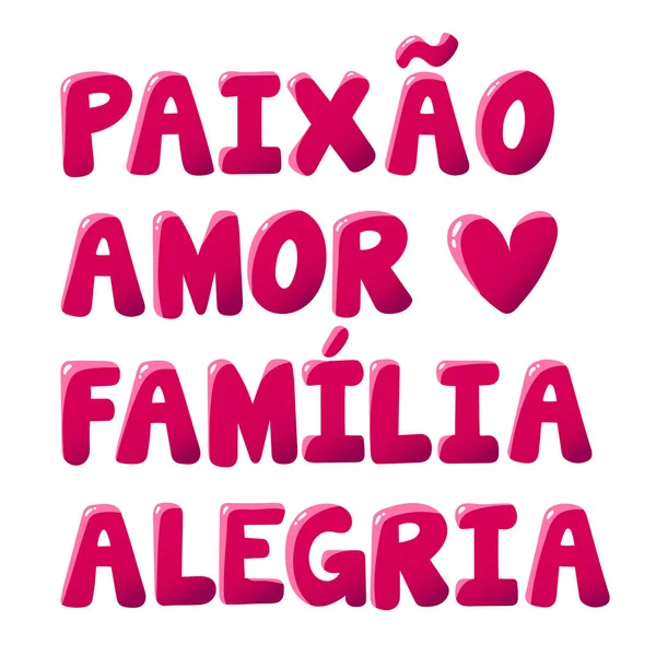 Red Family Words Brazilian Portuguese Translation Passion Love Family Joy — Vettoriale Stock