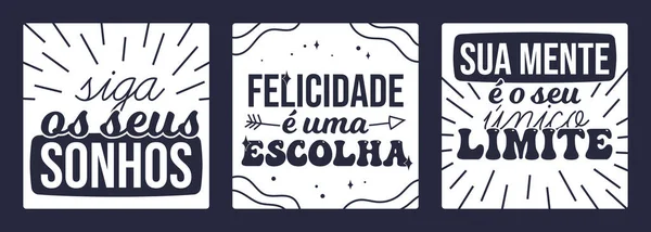 Three Brazilian Portuguese Inspirational Poster Translation Follow Your Dreams Happiness — Wektor stockowy
